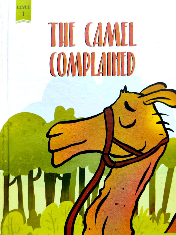 THE CAMEL COMPLAINED